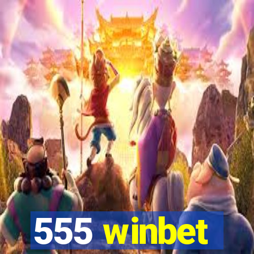 555 winbet